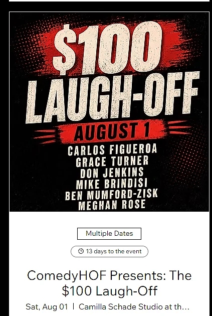 ComedyHOF Presents: The $100 Laugh-Off - comedy show