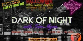 DARK OF NIGHT â€¢ HALLOWEEN COMEDY