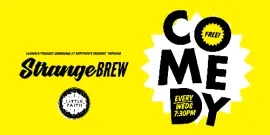 Strange Brew Comedy Night 4 Dec