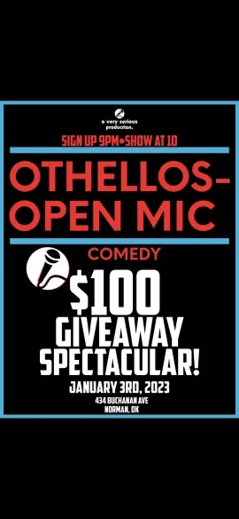 Othellos Open Mic Comedy!
