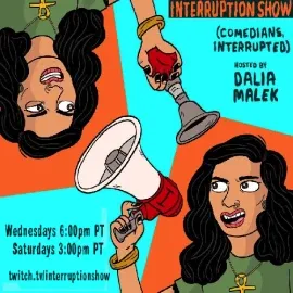 Interruption Show (comedians, interrupted)
